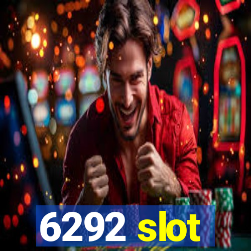 6292 slot